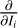 $ \frac{\partial }{\partial I_i} $
