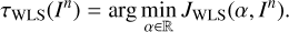 $ \begin{aligned} \tau _\mathrm{WLS}(I^n) = \arg \min _{\alpha \in \mathbb R }J_\mathrm{WLS}(\alpha ,I^n). \end{aligned} $
