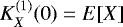 $K_X^{(1)}(0)={E}[X]$