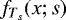 $f_{T_s}(x; s)$