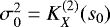 $\sigma_0^2= K_X^{(2)}(s_0)$