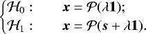 \begin{equation*}\begin{cases} \mathcal{H}_0: & \quad {\boldsymbol{x}} = {\mathcal{P}}(\lambda {\boldsymbol{1}}); \\ \mathcal{H}_1: & \quad {\boldsymbol{x}} = {\mathcal{P}}({\boldsymbol{s}} &#x002B; \lambda {\boldsymbol{1}}). \end{cases} \end{equation*}
