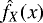 $\hat{f}_X(x)$