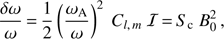 $$ \frac{\delta\omega}\omega=\frac12{\left(\frac{\omega_\mathrm A}\omega\right)}^2C_{l,m}{\mathcal I}=S_cB_0^2, $$