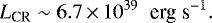 \begin{equation*} L_{\textrm{CR}}\sim 6.7\,{\times}\,10^{39}\;\; \textrm{erg\;s}^{-1}.\end{equation*}