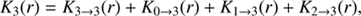 $$ K_3{(r)=K_{3\rightarrow3}{(r)+}}K_{0\rightarrow3}{(r)+}K_{1\rightarrow3}{(r)+}K_{2\rightarrow3}{(r),} $$