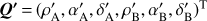 $ \boldsymbol Q'={(\rho_\mathrm A^',\alpha_\mathrm A^',\delta_\mathrm A^',\rho_\mathrm B^',\alpha_\mathrm B^',\delta_\mathrm B^')}^\mathrm T $