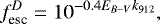 \begin{equation*} f_{\text{esc}}^{D} = 10^{-0.4 E_{B-V} k_{912}} ,\end{equation*}