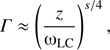 $$ \Gamma\approx{(\frac z{\omega_\text{LC}})}^{s/4}, $$