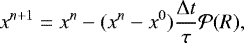 \begin{equation*} x^{n+1} = x^n - (x^n - x^0) \frac{{\mathrm{\Delta}} t}{\tau} \mathcal{P}(R) ,\end{equation*}