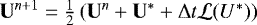 $\vec{U}^{n+1} = \frac{1}{2}\left(\vec{U}^n + \vec{U}^* +{\mathrm{\Delta}} t \mathcal{L}(U^{*}) \right)$