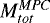 $M_{tot}^{MPC}$