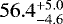 $56.4_{-4.6}^{&#x002B;5.0}$