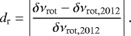 \begin{equation*}d_{\textrm{r}} = \left| \frac{\delta\nu_{\textrm{rot}} - \delta\nu_{{\textrm{rot},2012}}}{\delta\nu_{{\textrm{rot},2012}}} \right|. \end{equation*}