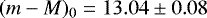 $(m-M)_0=13.04\pm0.08$