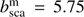 $ b_\text{sca}^\mathrm m=5.75 $