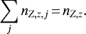 \begin{equation*} \sum_{j}n_{Z,z,j}\,{=}\,n_{Z,z}. \end{equation*}