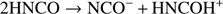 $$ 2\text{HNCO}\rightarrow\text{NCO}^-+\text{HNCOH}^+ $$