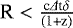 $\textrm{R} < \frac{\textrm{c} \Delta {\textrm{t}} \delta}{(\textrm{1&#x002B;z})}$