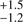 $ ^{+1.5}_{-1.2} $