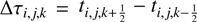 $ \mathrm\Delta\tau_{i,j,k}=t_{i,j,k+\frac12}-t_{i,j,k-\frac12} $