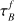 $ \tau_B^f $