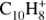 ${{\text{C}}_{10}}\text{H}_{8}^{+}$