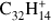 ${{\text{C}}_{32}}\text{H}_{14}^{+}$