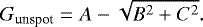 \begin{equation*} G_{\textrm{unspot}} = A - \sqrt{B^2 &#x002B; C^2}. \end{equation*}