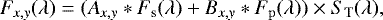 \begin{equation*}\centering \begin{aligned} F_{\it{x,y}}(\lambda) &= (A_{\it{x,y}} * F_{\rm{s}}(\lambda)&#x002B;B_{\it{x,y}} * F_{\rm{p}}(\lambda)) \times S_{\rm{T}}(\lambda), \\ \end{aligned} \end{equation*}