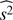 $ \widehat{s^2} $