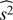 $ \widehat{s^2} $