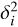 $ \textstyle\delta_i^2 $