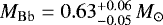 $M_{\mathrm{Bb}} = 0.63^{&#x002B;0.06}_{-0.05}\,M_{\odot}$