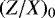 $(Z/X)_0$