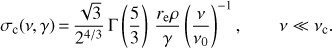 $ \begin{aligned} \sigma _\mathrm{c} (\nu ,\gamma )\,{=}\,\frac{\sqrt{3}}{2^{4/3}}\, \Gamma \left(\frac{5}{3}\right) \, {r_\mathrm{e} \rho \over \gamma } \left({\nu \over \nu _0}\right)^{-1} , \qquad {\nu \ll \nu _\mathrm{c}} .\end{aligned} $