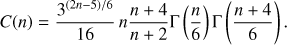$ \begin{aligned} C(n) = \frac{3^{(2n-5)/6}}{16} \,n \frac{n+4}{n+2} \Gamma \left(\frac{n}{6}\right) \Gamma \left(\frac{n+4}{6}\right) \nonumber . \end{aligned} $