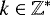 $k \in \mathbb{Z}^{*}$