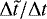 $\mathrm{\Delta} \tilde{t} / \mathrm{\Delta} t$