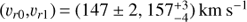 $({v_{r0}},{v_{r1}}) = (147 \pm 2,157_{ - 4}^{ + 3})\ {\text{km}}\ {{\text{s}}^{ - 1}}$