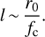 \begin{equation}l\sim \frac{{{r_0}}}{{{f_{\text{c}}}}}.\end{equation}