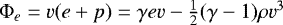 ${\mathrm{\Phi}}_e = v (e&#x002B;p) = \gamma e v - \frac{1}{2} (\gamma - 1) \rho v^3$