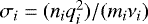 $\sigma_i = (n_i q_i^2)/(m_i \nu_i)$