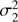 $ \sigma _{2}^{2} $