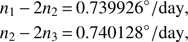 $$ \begin{aligned} n_1\,{-}\,2n_2& \,{=}\,0.739926^{\circ }/\mathrm{day},\nonumber \\ n_2\,{-}\,2n_3& \,{=}\,0.740128^{\circ }/\mathrm{day}, \end{aligned} $$