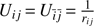 $ {U}_{ij}\,{=}\,{U}_{\bar{i}\bar{j}}\,{=}\,\frac{1}{{r}_{ij}} $