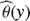$ \hat \theta (y) $