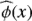$ \hat \phi (x) $