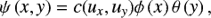 $$ \psi \left( {x,y} \right) = c({u_x},{u_y})\phi \left( x \right)\theta \left( y \right), $$