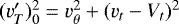 $(v&#x0027;_T)_0^2=v_{\theta}^2&#x002B;(v_t-V_t)^2$